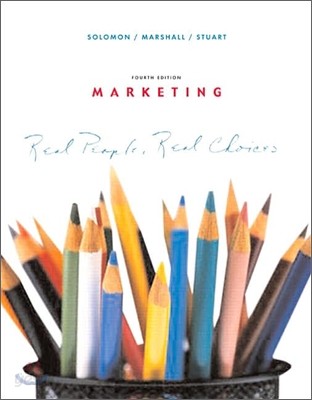 Marketing : Real People, Real Choices 4/E