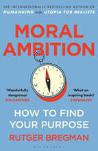 Moral Ambition