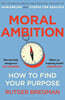 Moral Ambition