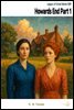 Howards End Part 1