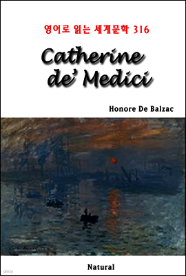 Catherine de’ Medici - 영어로 읽는 세계문학 316