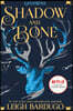 Shadow and Bone