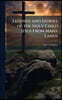 Legends and Stories of the Holy Child Jesus From Many Lands