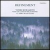Yuhki Kuramoto (유키 구라모토) - Refinement (세느강의 정경)