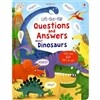 Lift-the-flap Questions and Answers about Dinosaurs