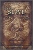 To Be a Slave