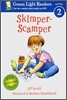 Green Light Readers Level 2 : Skimper-Scamper
