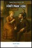 A Doll's House : a play