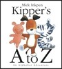 Kipper's A to Z: An Alphabet Adventure
