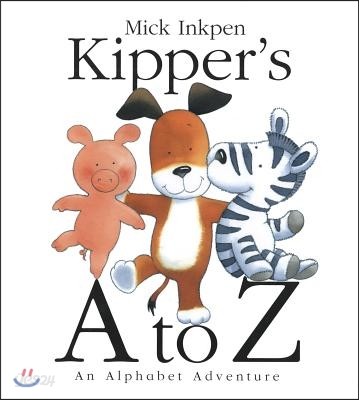 Kipper&#39;s A to Z: An Alphabet Adventure