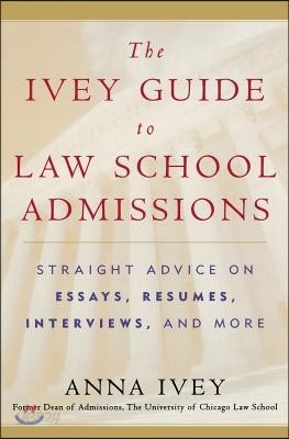 The Ivey Guide To Law School Admissions