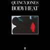 Quincy Jones (퀸시 존스) - Body Heat [LP]
