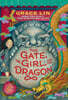 The Gate, the Girl, and the Dragon