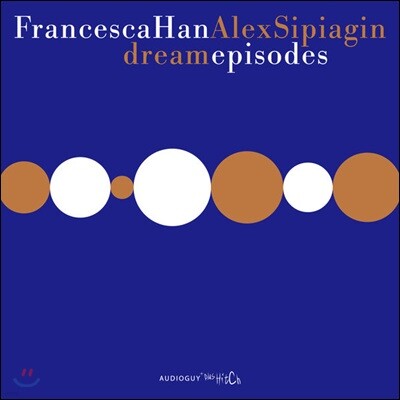 한지연 (Francesca Han) / Alex Sipiagin - Dream Episodes