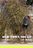 올드 타운 소울 (OLD TOWN SOULS)