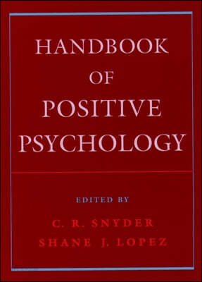 Handbook Of Positive Psychology