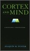 Cortex and Mind