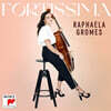 Raphaela Gromes (라파엘라 그롬스) - Fortissima