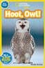 National Geographic Kids Readers Pre-Reader : Hoot, Owl!