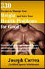 330 Recipes to Manage Your Weight and Solve Your Health Problems for Good!: Lose weight, increase muscle mass, prevent cancer, control high blood pres