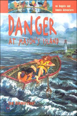 Danger at Mason&#39;s Island