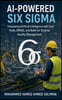 AI-Powered Six Sigma