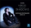 Nathalie Stutzmann 헨델: 아리아집 (Heroes from the Shadows - Handel Arias)
