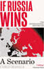 If Russia Wins