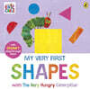 My Very First Shapes With the Very Hungry Caterpillar