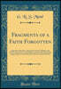 Fragments of a Faith Forgotten