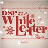 DSP 스페셜 앨범 : White Letter