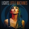 Lights - Little Machine (Limited Edition)