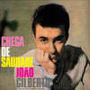 Joao Gilberto (주앙 질베르토) - Chega De Saudade [크리스탈 클리어 컬러 LP]