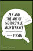 Zen and the Art of Motorcycle Maintenance American Classics Edition: An Inquiry Into Values