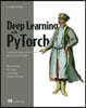 Deep Learning with Pytorch, Second Edition: Training and Applying Deep Learning and Generative AI Models