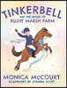 Tinkerbell and the Magic of Rushy Marsh Farm