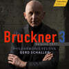 Gerd Schaller 브루크너: 교향곡 3번 (Bruckner: Symphony No.3)