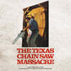 텍사스 전기톱 연쇄살인사건 영화음악 (The Texas Chain Saw Massacre – Original Motion Picture Score) [컬러 LP]