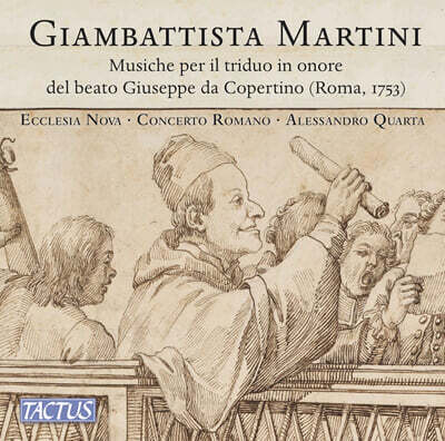 Alessandro Quarta 마르티니: 교회음악 작품집 (Martini: Musiche per il triduo in onore del beato Giuseppe da Copertino)