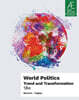 World Politics, 18/E (AE)