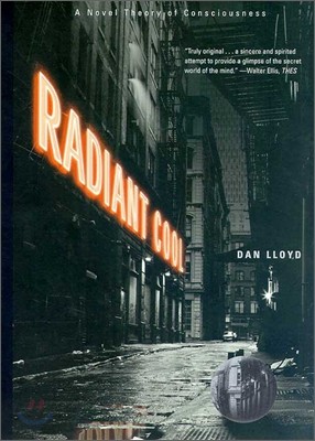 Radiant Cool: A Novel Theory of Consciousness