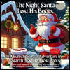 The Night Santa Lost His Boots