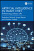 Artificial Intelligence in Smart Cities