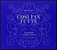 Musica Eeterna 모차르트: 코지 판 투테 (Mozart: Cosi fan tutte, K588)