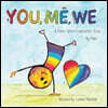 You, Me, We, A Donor Sperm Conception Story