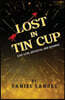 Lost In Tin cup