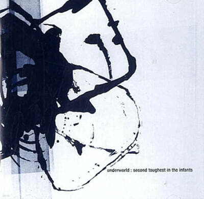 Underworld (언더월드) - 4집 Second Toughest in the Infants