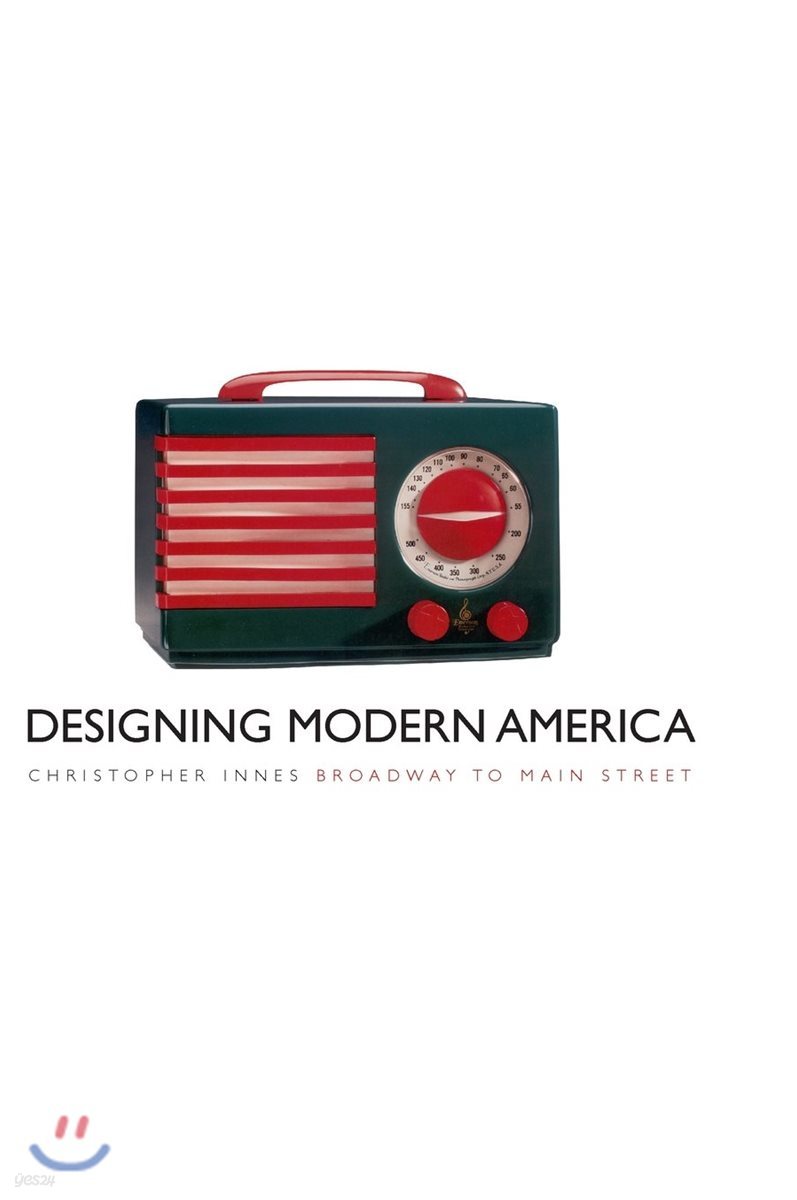 Designing Modern America: Broadway to Main Street