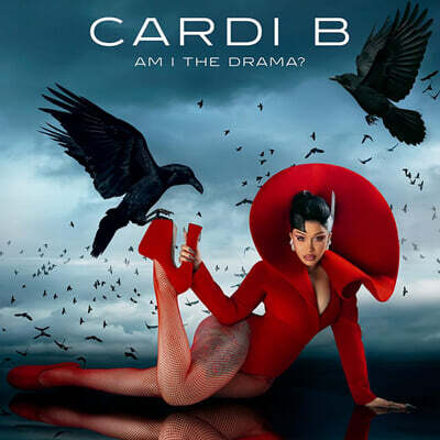 Cardi B (카디 비) - 2집 Am I The Drama?