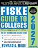 Fiske Guide to Colleges 2027